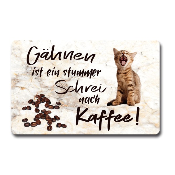 Kühlschrankmagnet Katze Spruch lustig Katzen Gähnen Geschenk Katzenliebhaber Magnet 85x55 mm